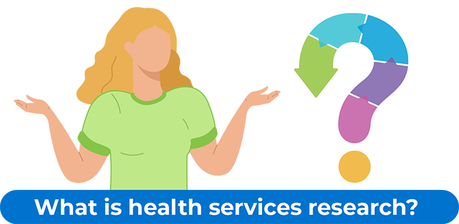 What is health services research?