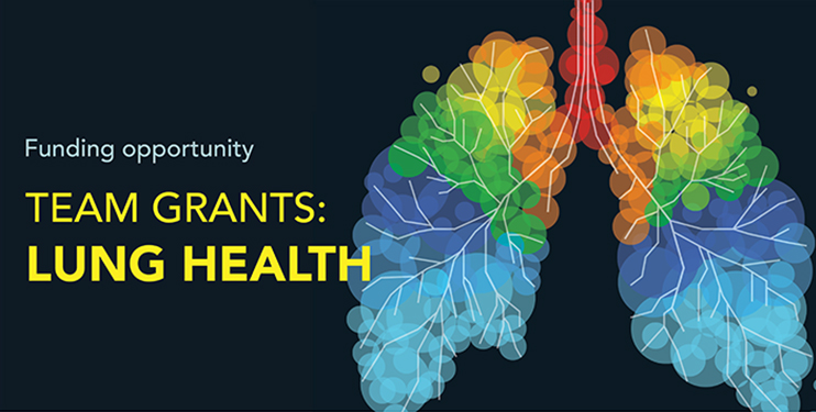 Funding Opportunity - Team Grants: Lung Health
