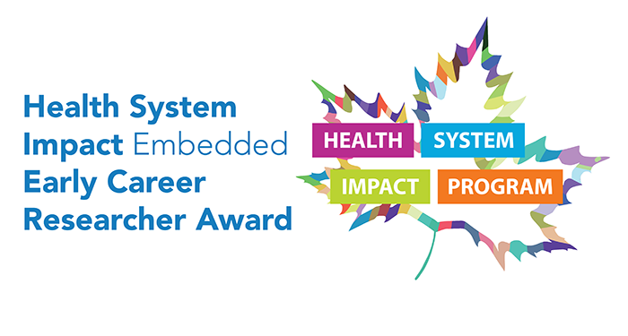 2023 Health System Impact Embedded Early Career Researcher Award
