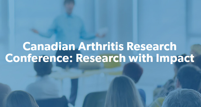 Canadian Arthritis Research Conference: Research with Impact