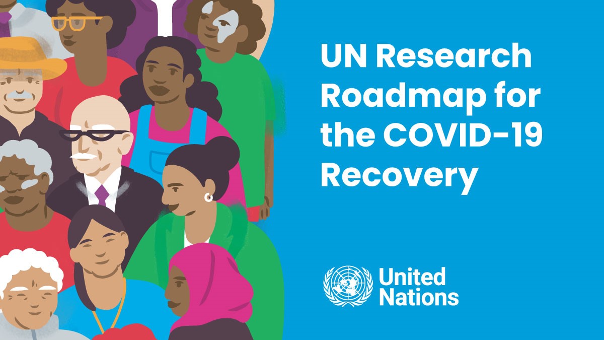 UN Research Roadmap for the COVID-19 Recovery
